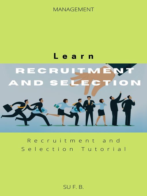 Title details for Learn Recruitment and Selection by Su F. B. - Available
